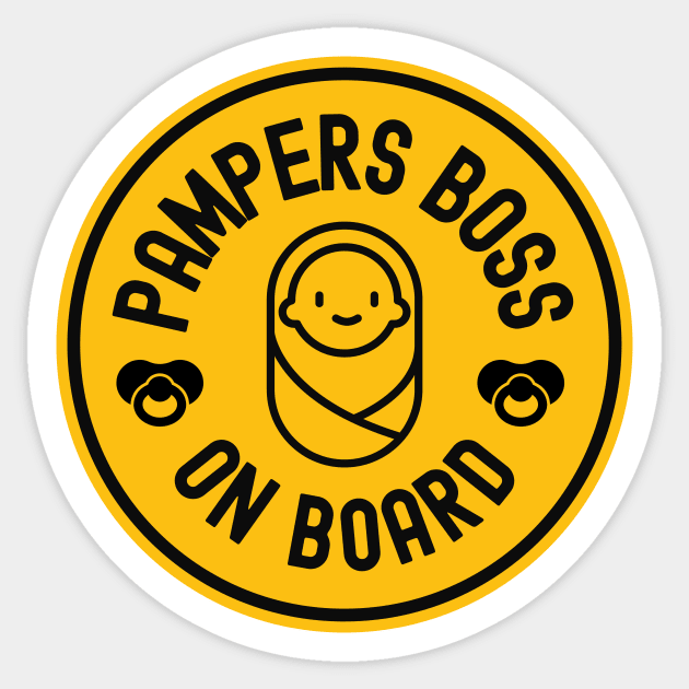 Baby On Board Pampers Boss Bumper Sticker by FTF DESIGNS